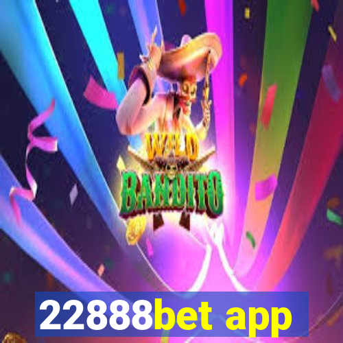 22888bet app