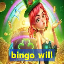 bingo will