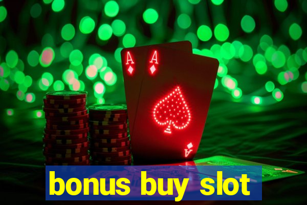 bonus buy slot