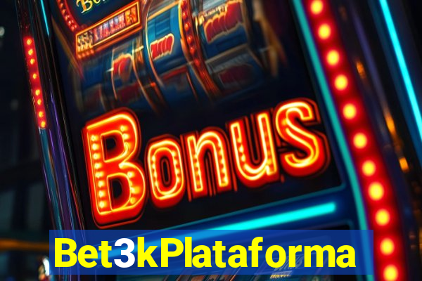 Bet3kPlataforma