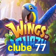 clube 77