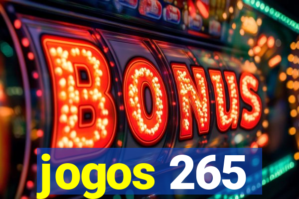 jogos 265