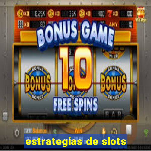 estrategias de slots