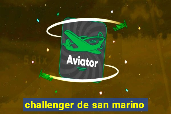 challenger de san marino