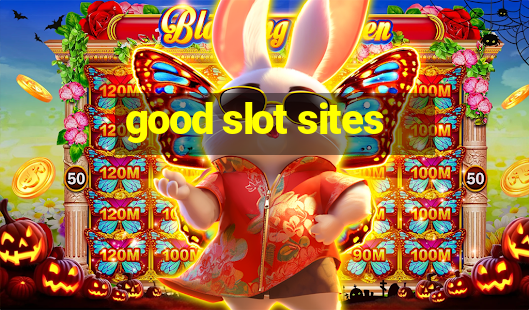 good slot sites