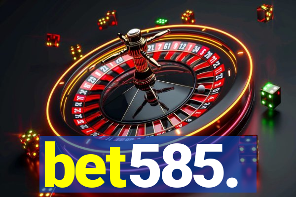 bet585.