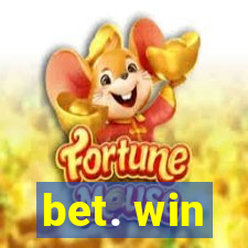 bet. win