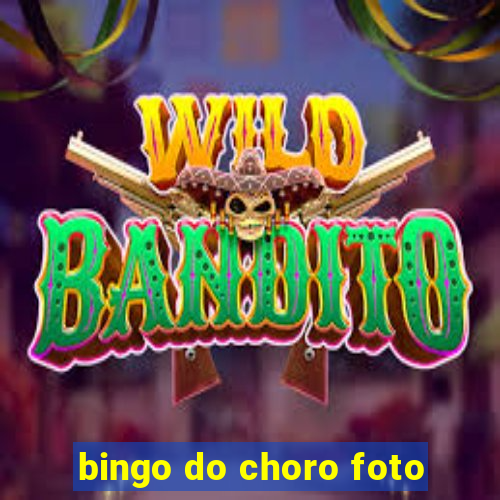 bingo do choro foto