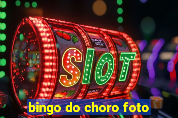 bingo do choro foto