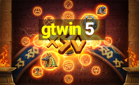 gtwin 5