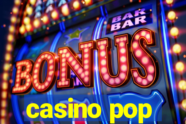 casino pop