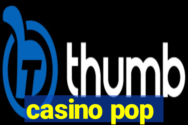 casino pop