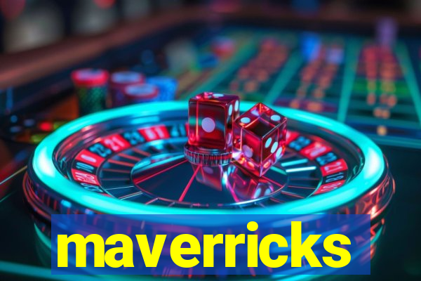 maverricks