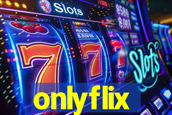 onlyflix