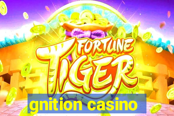 gnition casino