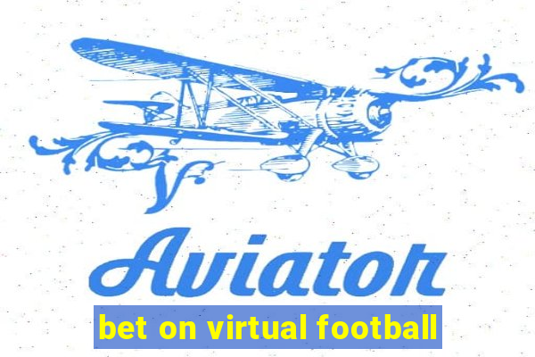 bet on virtual football