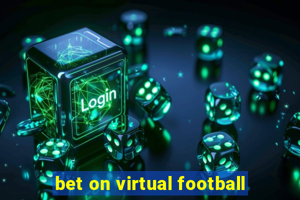 bet on virtual football