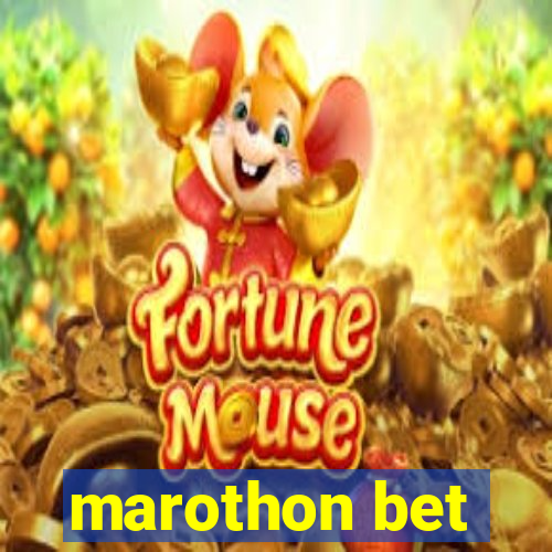 marothon bet