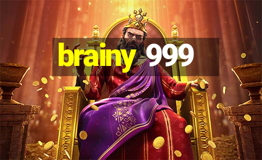 brainy 999