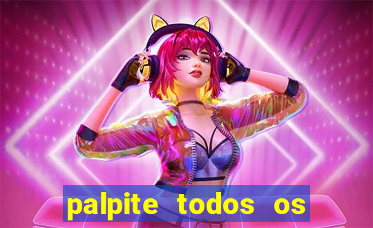 palpite todos os jogos de hoje