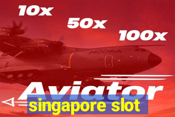 singapore slot