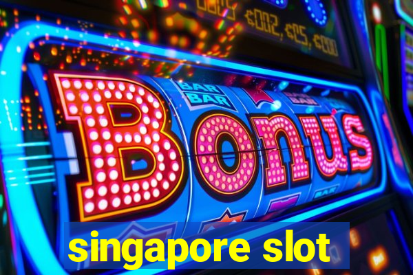 singapore slot