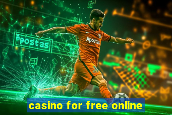 casino for free online