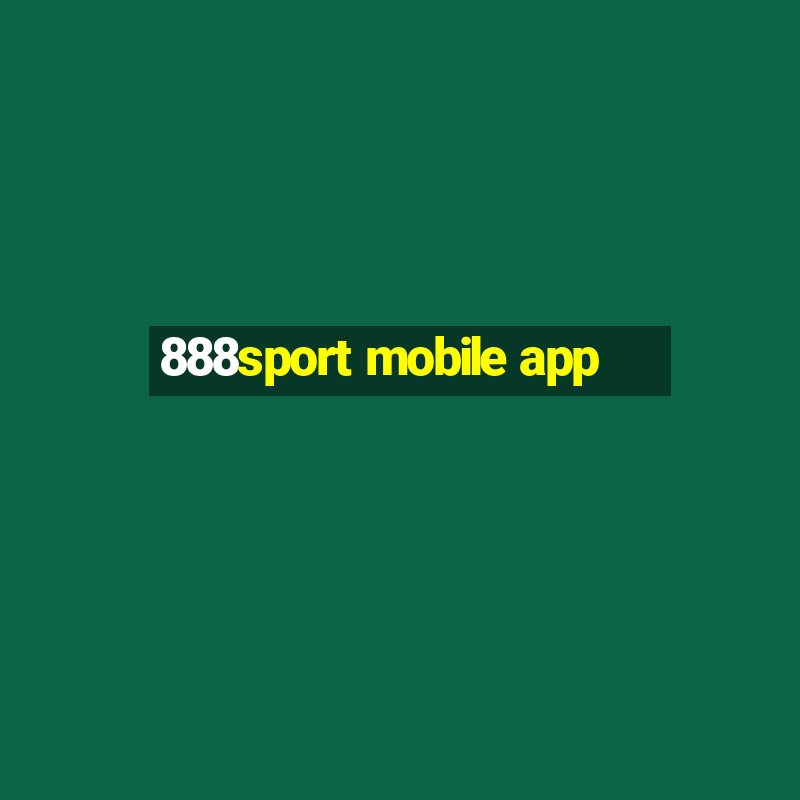 888sport mobile app