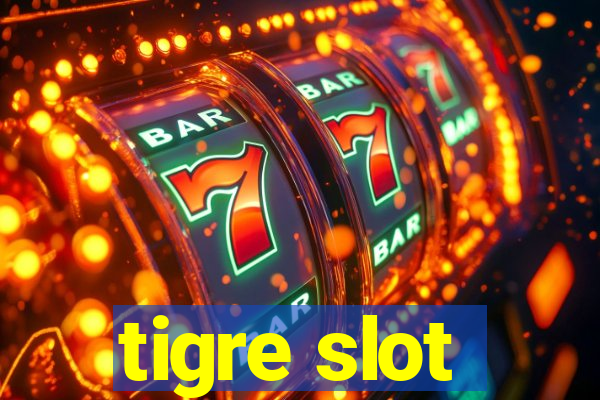 tigre slot