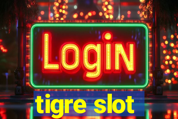 tigre slot