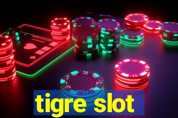 tigre slot