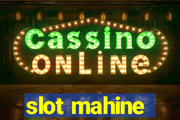 slot mahine