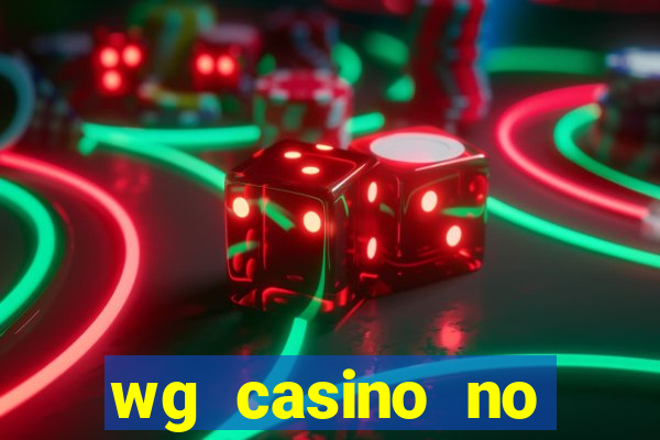 wg casino no deposit bonus