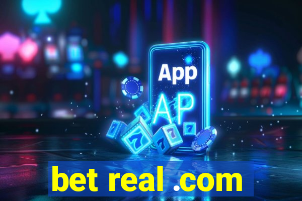 bet real .com