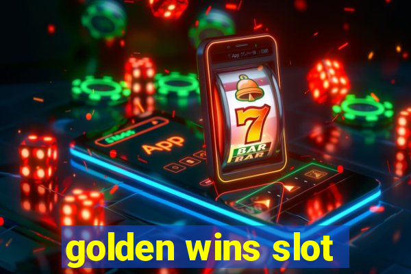 golden wins slot