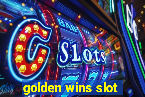 golden wins slot