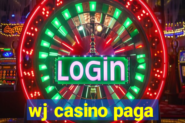 wj casino paga