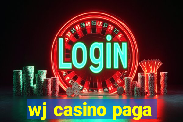 wj casino paga