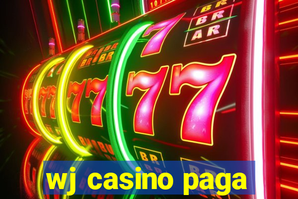 wj casino paga