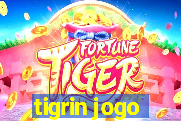 tigrin jogo