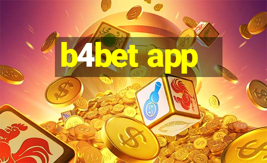 b4bet app