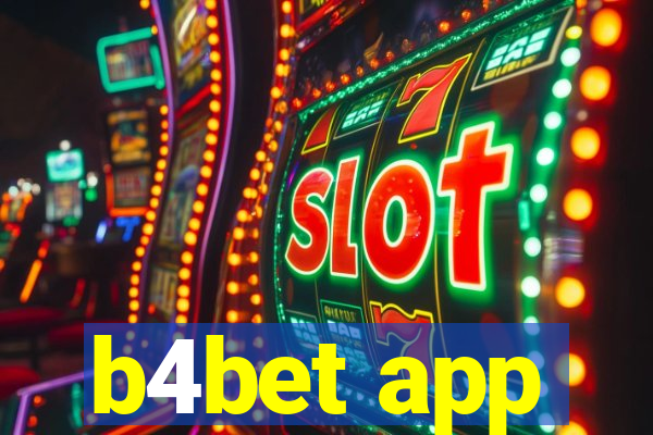 b4bet app