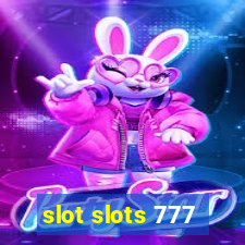 slot slots 777