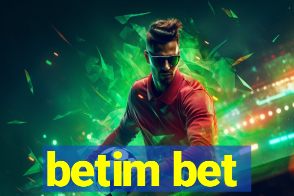 betim bet