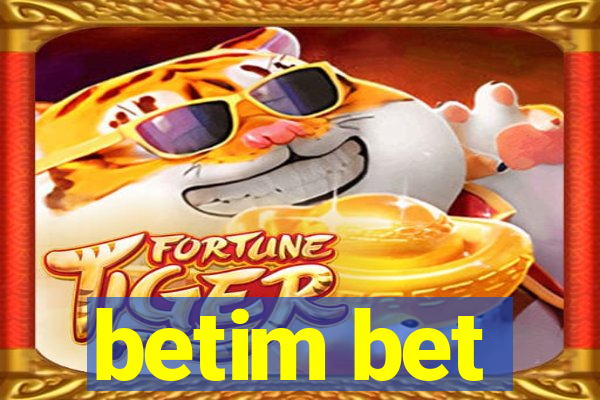 betim bet