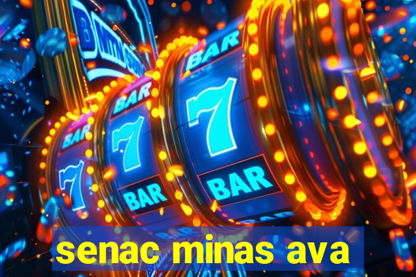 senac minas ava