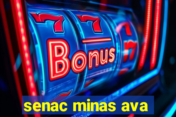 senac minas ava