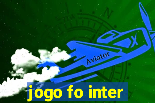 jogo fo inter