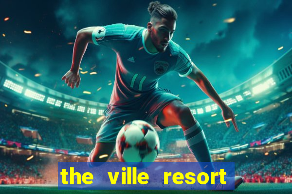 the ville resort casino townsville