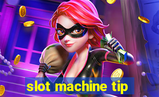 slot machine tip